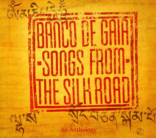 Banco De Gaia - Songs From The Silk Road - Music CD