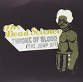 Dead Science - Throne Of Blood - Vinyl Record