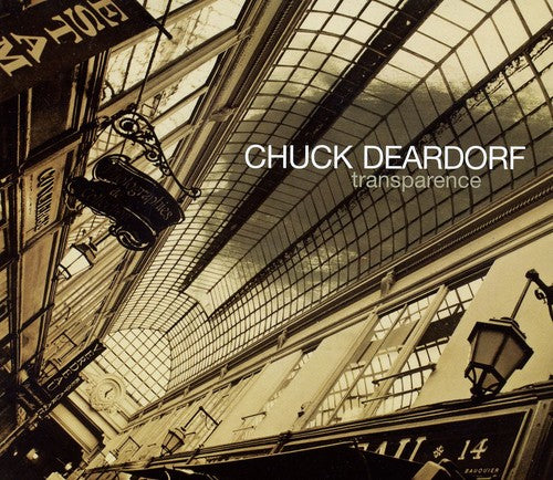 Deardorf,chuck - Transparence - Music CD