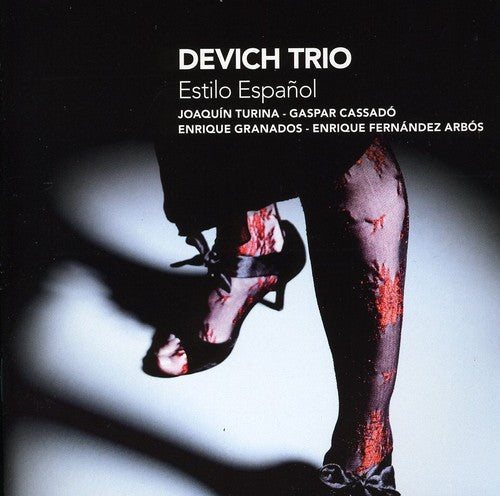 Devich Trio / Turina / Cassado / Arbos - Estilo Espanol - Music CD