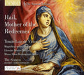 Victoria / Sixteen / Christophers - Hail Mother Of The Redeemer - Music CD