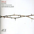 Elgar / Halle Choir & Orchestra - Kingdom - Music CD