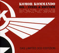Komor Kommando - Oil Steel & Rhythm - Music CD