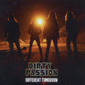 Dirty Passion - Different Tomorrow - Music CD