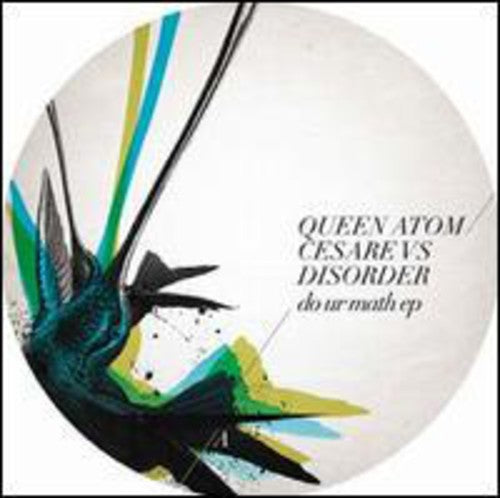 Queen Atom / Cesare Vs Disorder - Do Ur Math - Vinyl Record