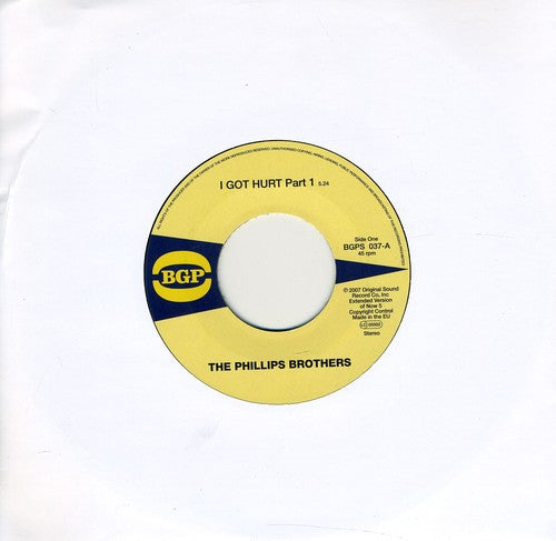 Phillips Brothers - I Got Hurt 1 / I Got Hurt 2 - Vinyl Record