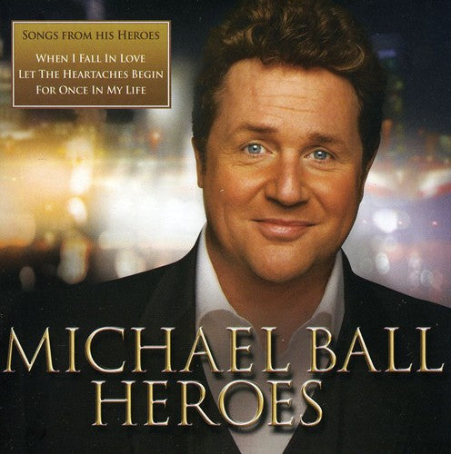 Ball,michael - Heroes - Music CD