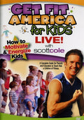Cole,scott - Get Fit America For Kids: Live - DVD