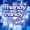 Mandy & Randy - Together Forever - Music CD