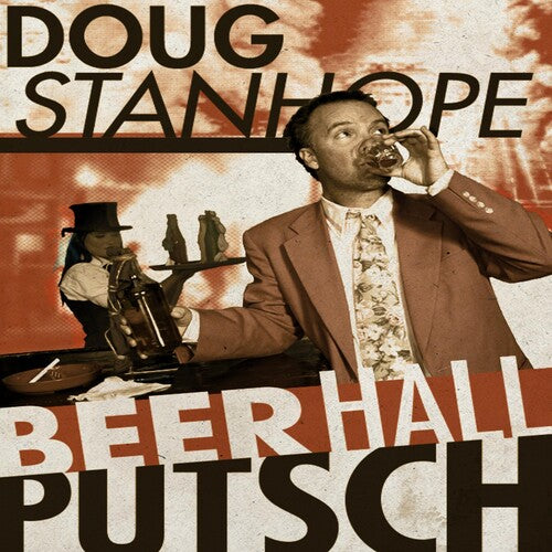 Stanhope,doug - Beer Hall Putsch - Music CD