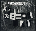 Boeoes Kaelstigen - Tanum Teleport - Music CD