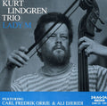 Lindgren,kurt Trio - Lady M - Music CD