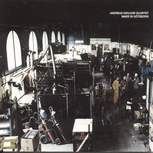 Gidlund,andreas Quartet - Made In Goteborg - Music CD