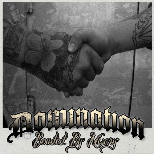Domination - Bonded By Misery - Music CD
