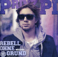 Prinz Pi - Rebell Ohne Grund - Music CD