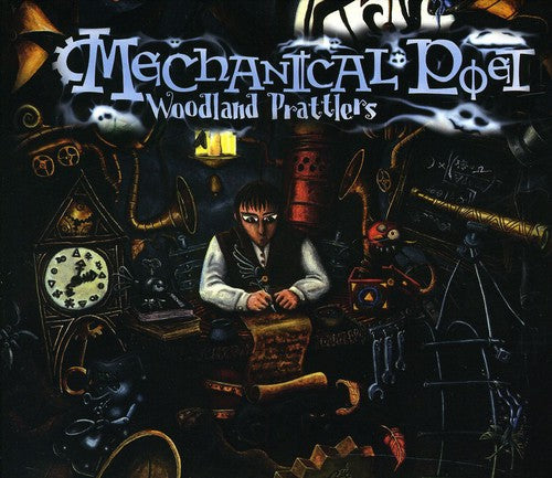 Mechanical Poet - Woodland Prattlers - Music CD