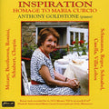 Goldstone / Schubert / Mozart / Reger - Inspiration: A Tribute To Maria Curcio - Music CD