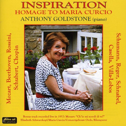 Goldstone / Schubert / Mozart / Reger - Inspiration: A Tribute To Maria Curcio - Music CD