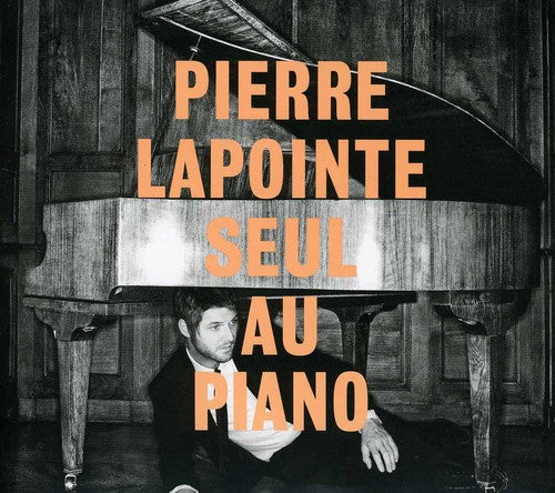 Lapointe,pierre - Seul Au Piano - Music CD