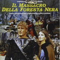 Savina,carlo - Il Massacro Della Foresta Nera - Music CD