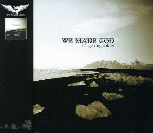 We Made God - It's Getting Colder - Music CD