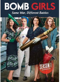 Bomb Girls: Same War Different Battles - Season 1 - Bomb Girls: Same War Different Battles - Season 1 - DVD