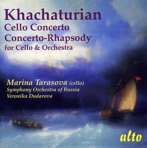 Khachaturian / Sym Orch Of Russia / Dudarova - Cello Concerto In E Minor / Concerto Rhapsody For - Music CD