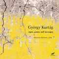 Kurtag / Barbetti - Signs Games Messages - Music CD