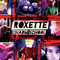 Roxette - Charm School - Music CD