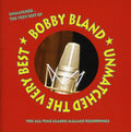 Bland,bobby - Unmatched: Very Best - Music CD