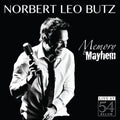 Butz,norbert Leo - Memory & Mayhem: Live At 54 Below - Music CD