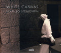 White Canvas - Hundreds Of Ways - Music CD