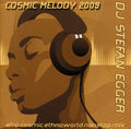Egger,stefan - Cosmic Melody 2009 - Music CD