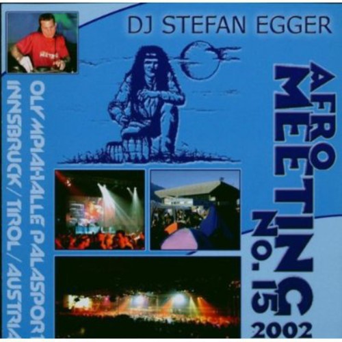 Egger,stefan - Afro Meeting 15 - 2002 - Music CD