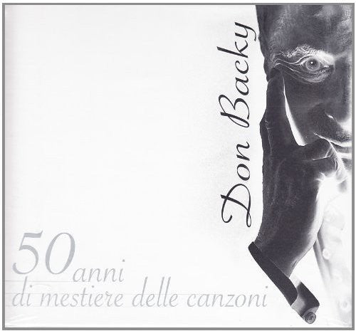 Don Backy - 50 Di Mestiere Delle Canzoni - Music CD