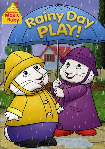 Max & Ruby: Rainy Day Play - Max & Ruby: Rainy Day Play - DVD