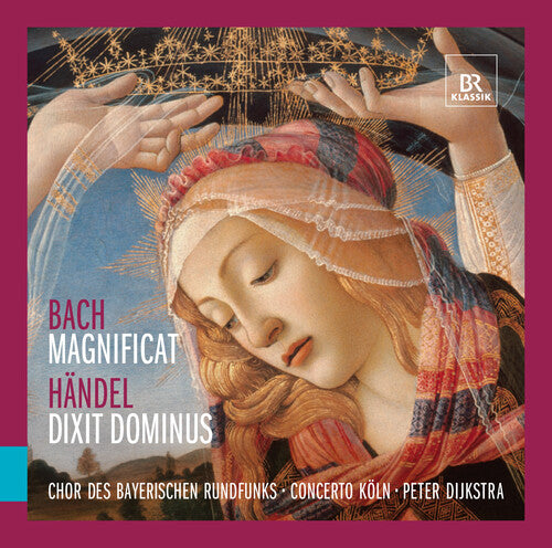 Bach / Dijkstra / Chor Des Bayerischen Rundfunks - Magnificat Dixit Dominus - Music CD