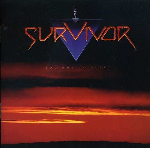 Survivor - Too Hot To Sleep - Music CD