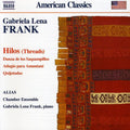 Frank,gabriela Lena / Alias Chamber Ensemble - Hilos - Music CD