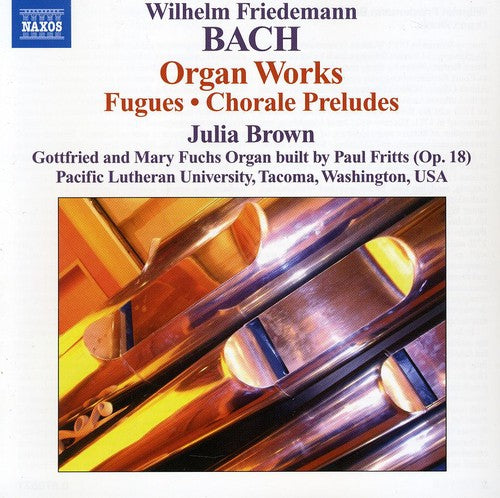 Bach,w.f / Brown,julia - Organ Works - Music CD