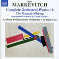 Markevitch / Baudet / Ahpo / Lyndon-gee - Complete Orchestral Works 8: Musical Offering - Music CD