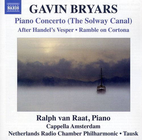 Bryars / Van Raat / Nrcp / Tausk - Piano Concerto -the Solway Canal - Music CD