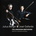 Beethoven / Berger / Gallardo - Unknown Beethoven - Music CD