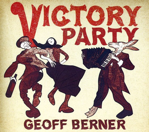 Berner,geoff - Victory Party - Music CD