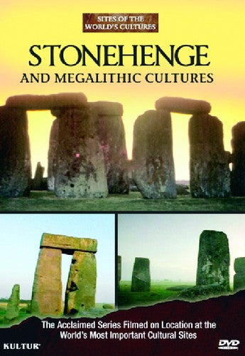 Stonehenge & Megalithic Cultures: Sites Of World's - Stonehenge & Megalithic Cultures: Sites Of World's - DVD