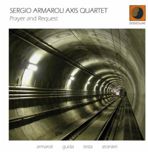 Armaroli,sergio Axis Quartet - Prayer & Request - Music CD