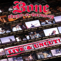 Bone Thugs N Harmony - Live & Uncut - DVD