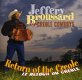 Broussard,jeffery / Creole Cowboys - Return Of The Creole - Music CD