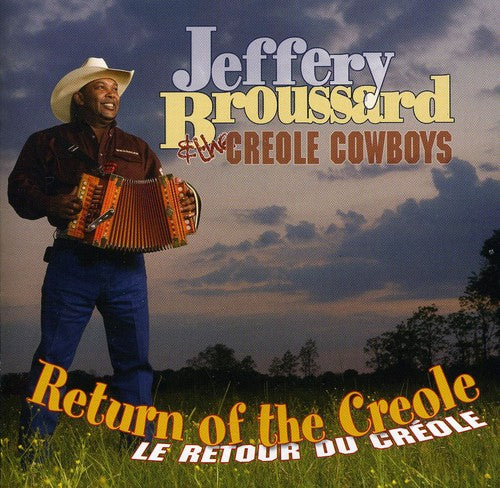 Broussard,jeffery / Creole Cowboys - Return Of The Creole - Music CD