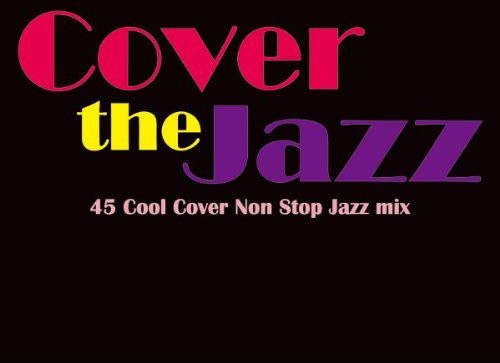Various - Cover The Jazz - Music CD